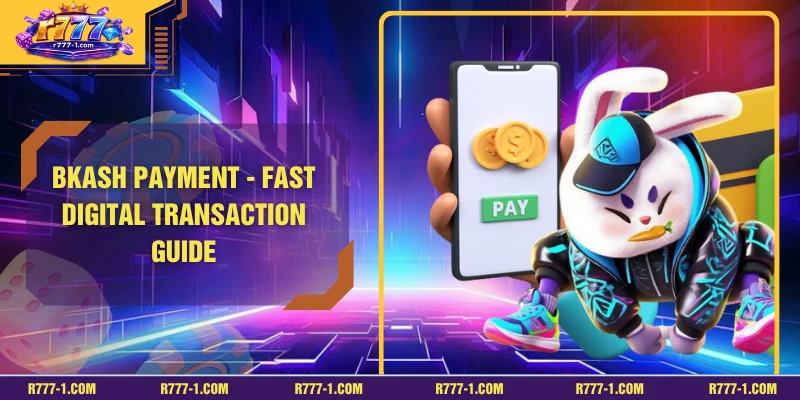 BKASH Payment - Fast Digital Transaction Guide