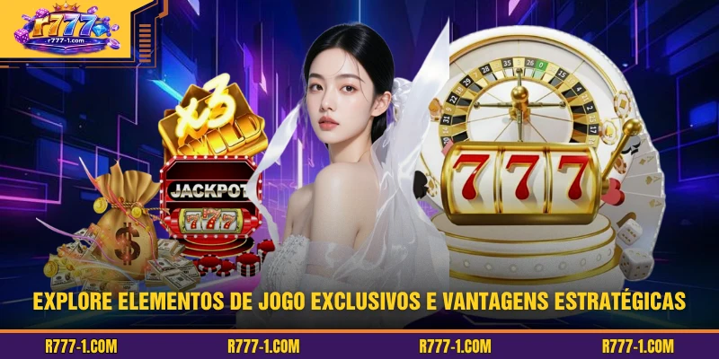 Explore elementos de jogo exclusivos e vantagens estratégicas