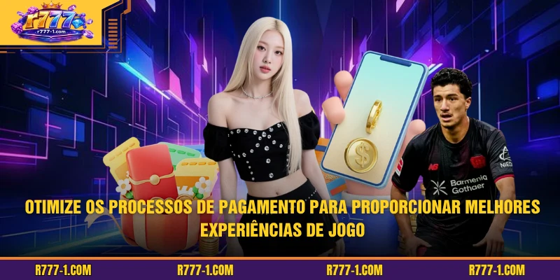 Otimize os processos de pagamento para proporcionar melhores experiências de jogo