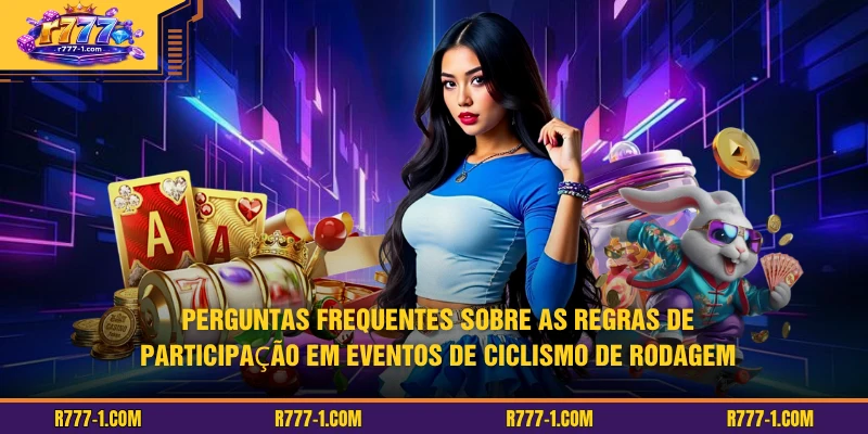 Perguntas frequentes sobre as regras de participação em eventos de ciclismo de rodagemPerguntas frequentes sobre as regras de participação em eventos de ciclismo de rodagem